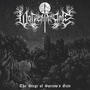 The Siege of Sorrow’s Gate