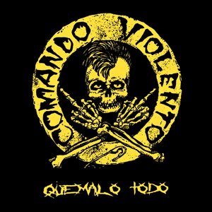 ¡Quémalo todo!