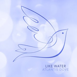 Like Water
