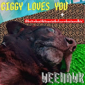 Ciggy Loves You