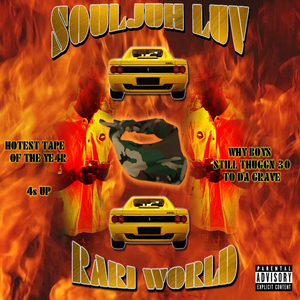 Soulja Luv Rari World by SICKBOYRARI