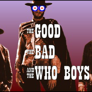 The Good, The Bad and The Who Boys by The Who Boys