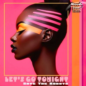 Let's Go Tonight