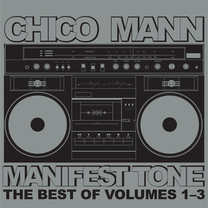 Manifest Tone (The Best of Volumes 1 - 3) album cover