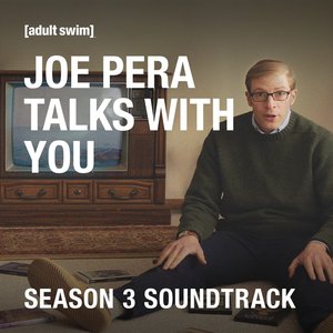 Joe Pera Talks with You, Season 3