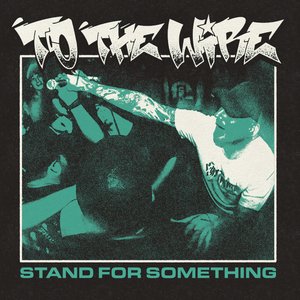 Stand For Something