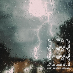 CLEAR by Summer Walker