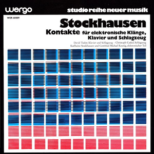 Kontakte by Karlheinz Stockhausen