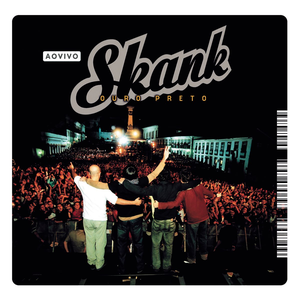 Skank (Ao Vivo) by Skank