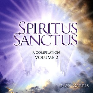 Spiritus Sanctus Volume 2