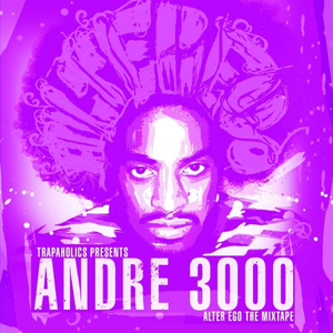 Alter Ego The Mixtape (Presented By Trapaholics) album cover