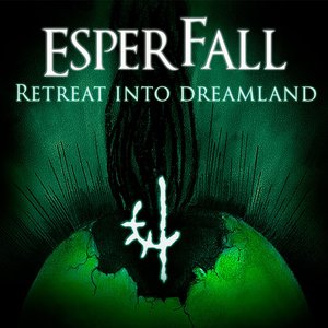 Retreat into Dreamland