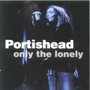 Only the Lonely