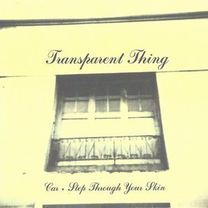 Car / Step Through Your Skin