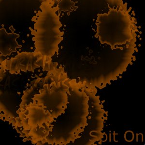 Spit On