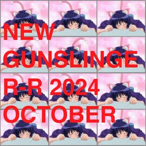 New Gunslinger-R 2024 October