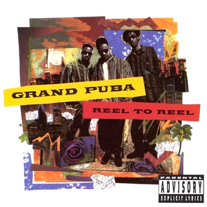 Reel To Reel by Grand Puba