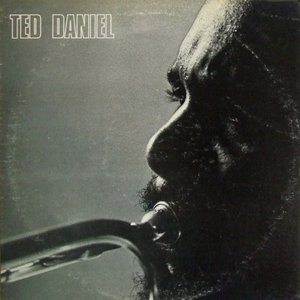 Ted Daniel Sextet