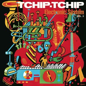 Tchip.Tchip (Vol. 3)