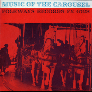 Music of the Carousel by Various Artists