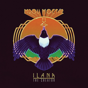Ilana (The Creator) by Mdou Moctar
