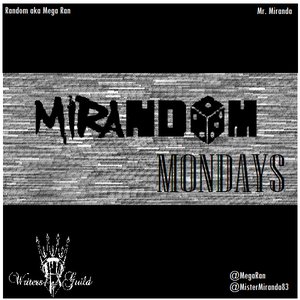 Mirandom Mondays