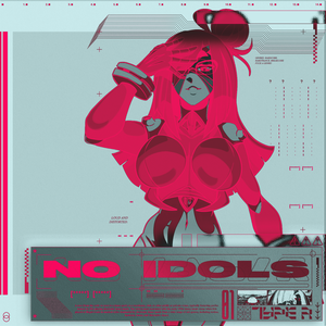 No Idols by Type R