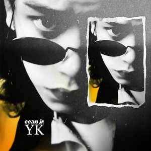 Cean Jr. - YK - Single - Zortam Music