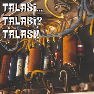 Talasi... Talasi? Talasi!