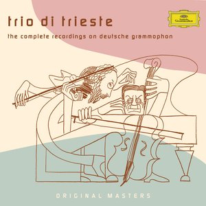 Trio di Trieste - The Complete recordings on Deutsche Grammophon