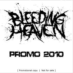 Promo 2010 by Bleeding Heaven