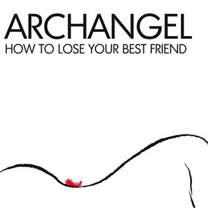 How To Lose Your Best Friend