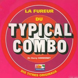 La Fureur du Typical Combo