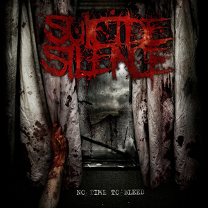 No Time to Bleed by Suicide Silence