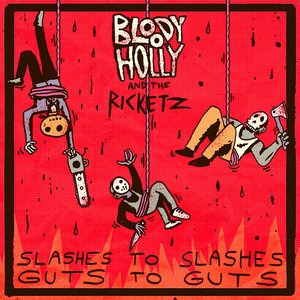 Slashes to Slashes, Guts to Guts