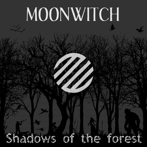 Shadows of the Forest