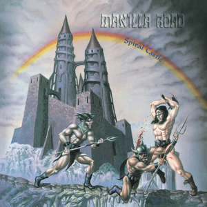Spiral Castle by Manilla Road
