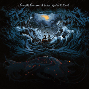 A Sailor's Guide to Earth by Sturgill Simpson