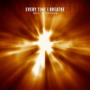 Every Time I Breathe