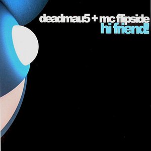 Avatar für Deadmau5 & Mc Flipside
