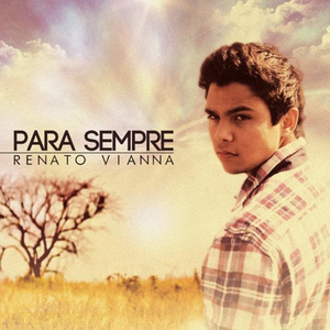 Para Sempre by Renato Vianna