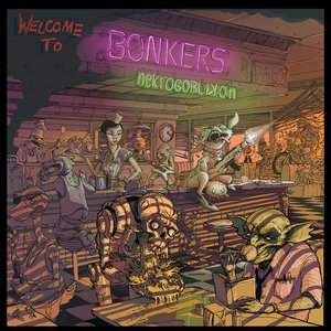 Welcome To Bonkers