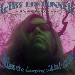 Under the Weeping Willow Tree (A Lifetime of Demos)