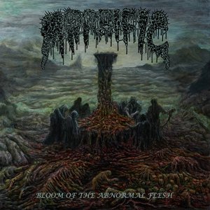 Bloom of the Abnormal Flesh