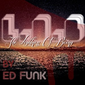 L.O.B. (The Lightness of Being)