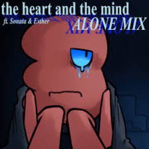 The Heart and The Mind (Alone Mix)