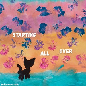 Starting All Over