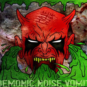 Demonic.Noise.Vomit