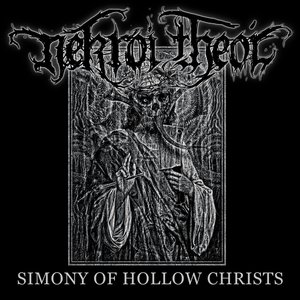 Simony of Hollow Christs