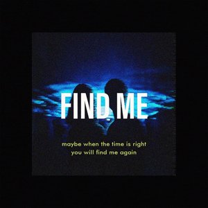 FIND ME